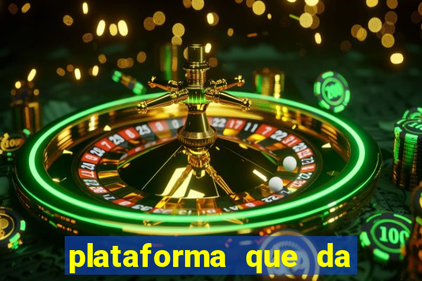 plataforma que da bonus no cadastro e saca no free